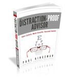 The Distraction-Proof Advisor 3-D Cover 1575px x 2080px